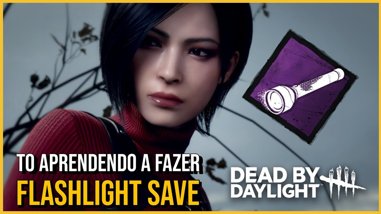 MEU PRIMEIRO FLASHLIGHT SAVE!!! DEAD BY DAYLIGHT 