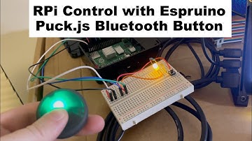 "Espruino Unleashed: Effortless Raspberry Pi Control with Puck.js Bluetooth Button!"