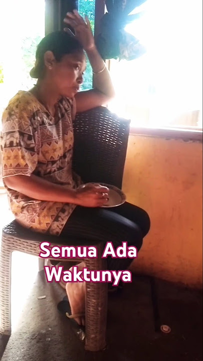 Semua ada waktunya •|• shukuri apa yang ada #katabijak #motivasi #vidwoshorts