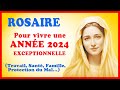 Rosaire pour vivre une anne 2024 exceptionnelle  