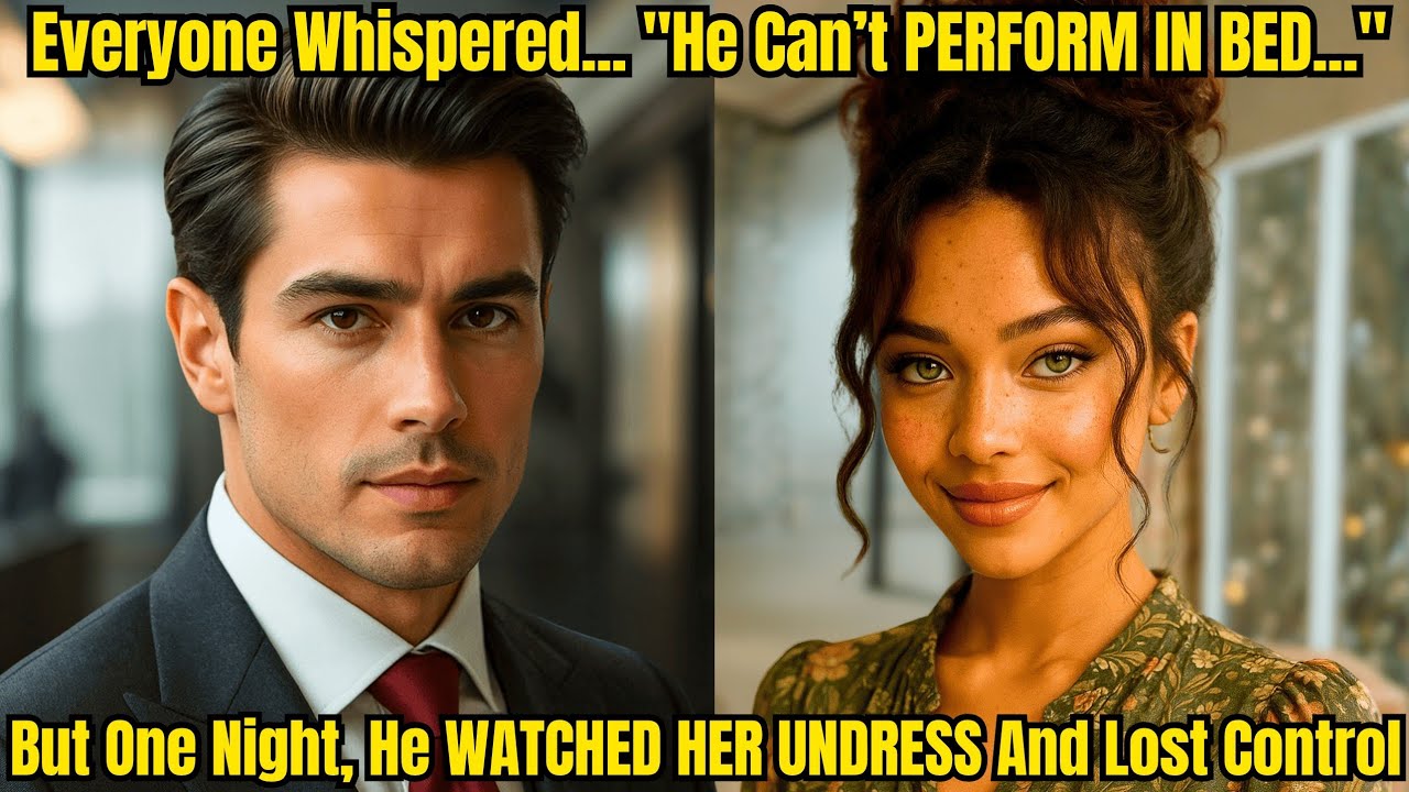 CEO COULDN'T PLEASE A WOMAN. BUT ONE NIGHT, HE WATCHED A BEAUTIFUL STRANGER UNDRESS & LOST CONTROL…