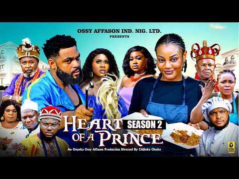 HEART OF A PRINCE -STEPHEN ODIMGBE | MOVIES|TRENDING MOVIE