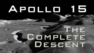 Apollo 15: The Complete Descent