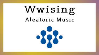 Generative Aleatoric Music in Wwise