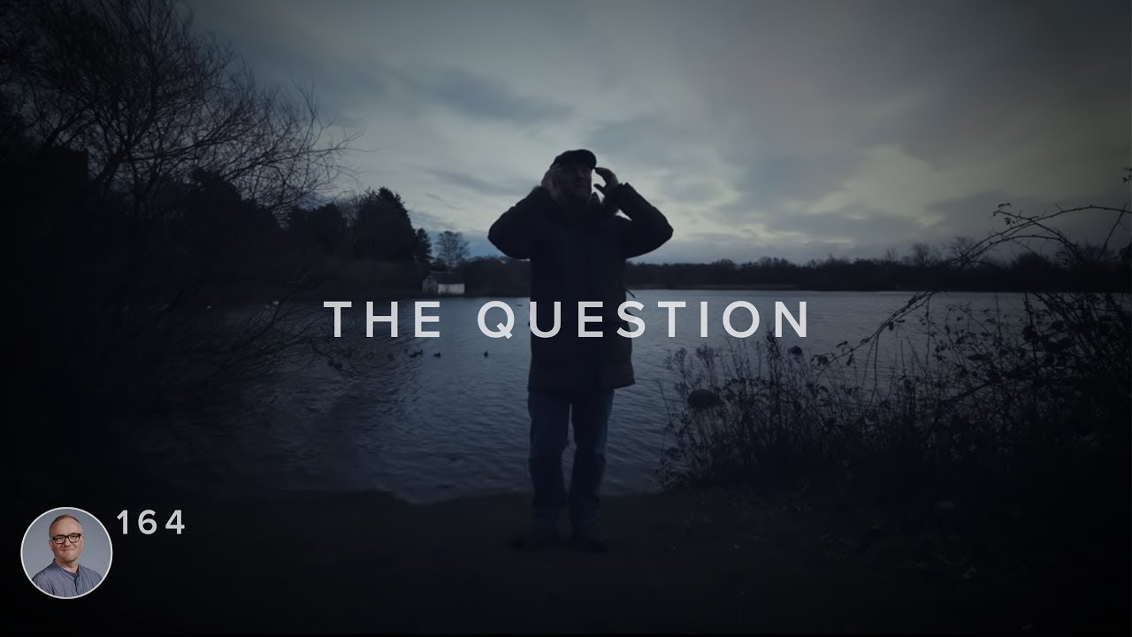 The Question We Need To Ask Ourselves
