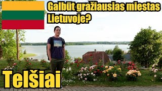 Sakyčiau, kad Telšiai yra gražiausias Lietuvos miestas!