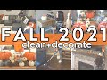 FALL CLEAN AND DECORATE WITH ME 2021 | FALL DECORATING IDEAS | CLEAN WITH ME + FALL HOME TOUR