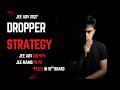 Dropper strategy part 1 | JEE advanced 2027 | #iitprep #jeemains #jeeproblems #iitjee #jeeadvanced