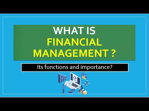 BBA/MBA: Intro to Financial Management / Functions / Importance / Example.