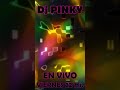 🔥¡Todos los Viernes 22 hs se prende la fiesta con DJ PINKY en vivo!🕺🎧j Pinky #shorts