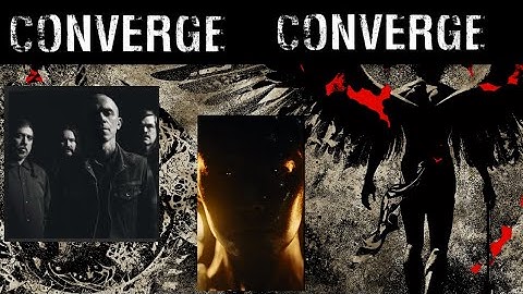 Converge tease new music Love Is Not Enough off new album