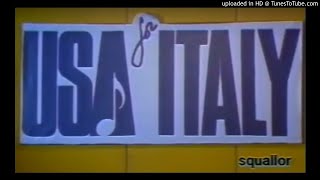 Video thumbnail of "Squallor - USA For Italy (QUALITA' CD)"