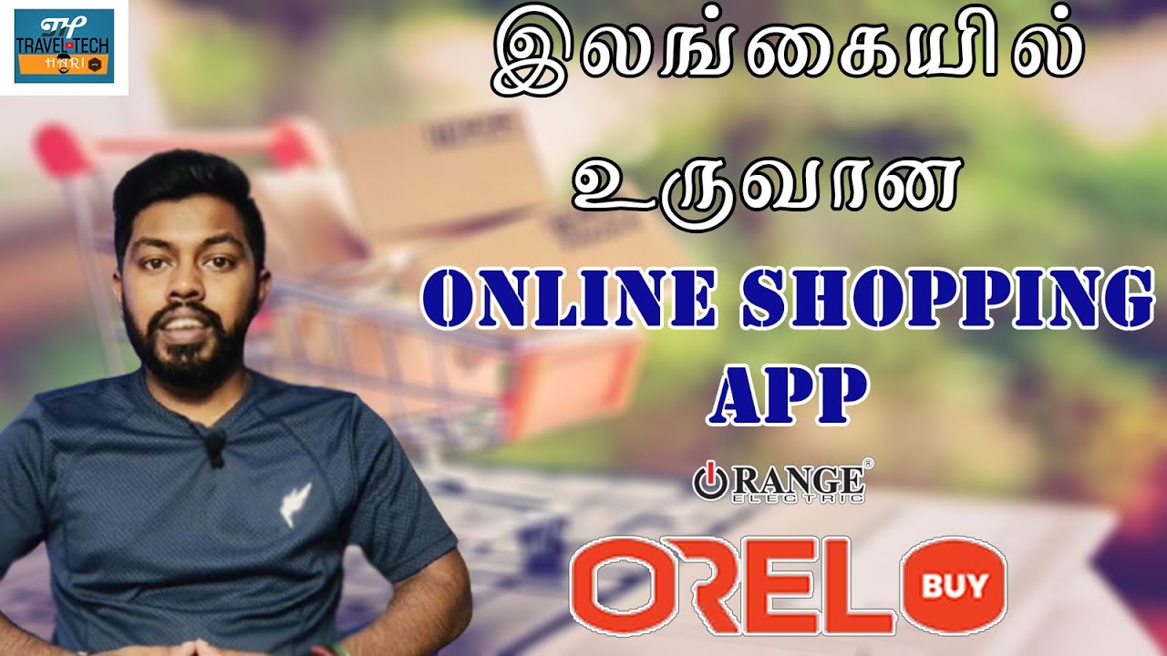 Sri Lanka Online Store OrelBuyTamilTravel Tech Hari YouTube