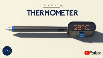A THERMOMETER  | Cad Design | Product Design