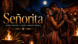 Shawn Mendes, Camila Cabello – Señorita (Afro House x Deep House AI Reimagined)