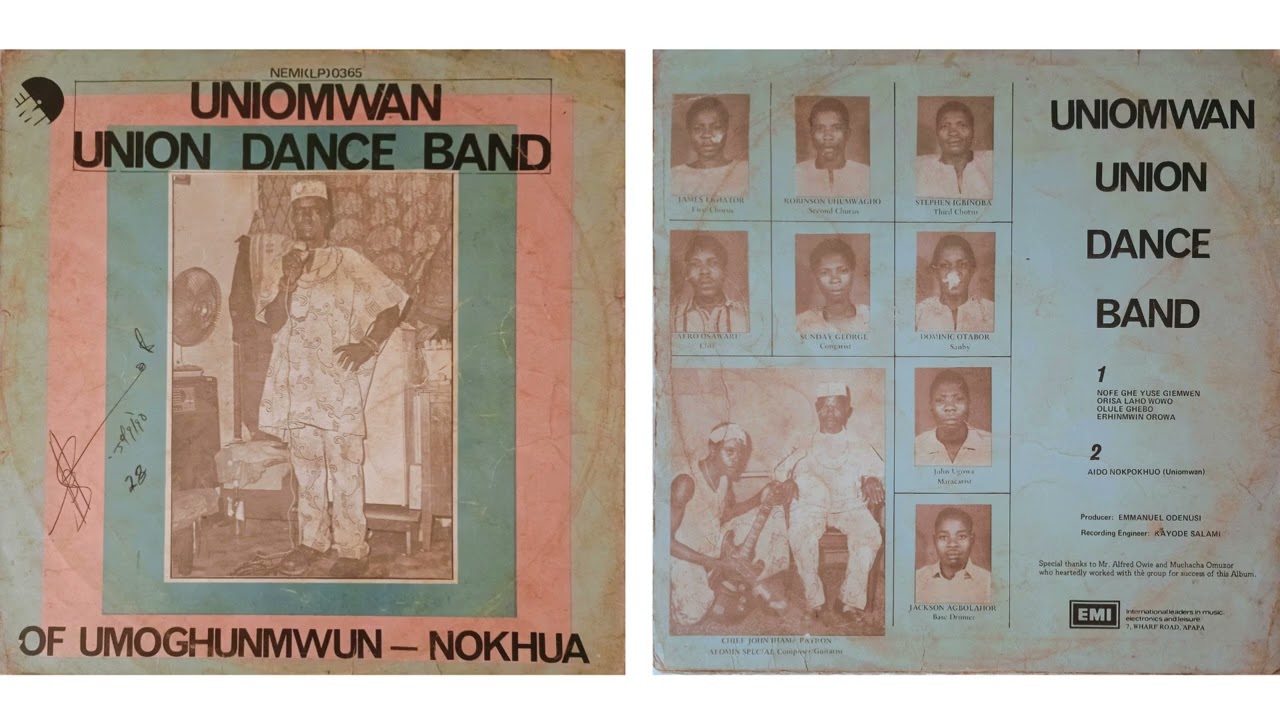 UNIOMWAN UNION DANCE BAND OF UMOGHUNMWUN-NOKHUA - Olule Ghebo