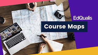 Famous How to Create a Course Map | EdQualis Wealth