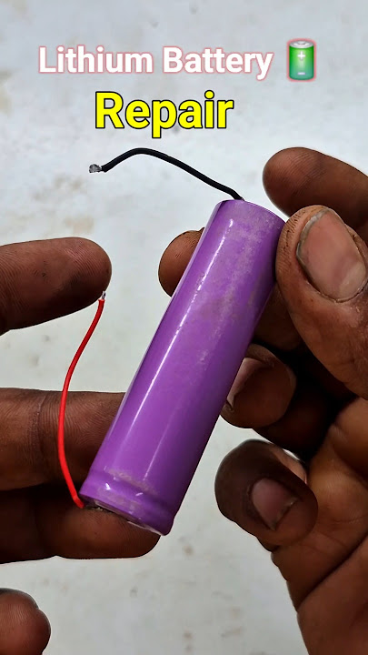 Lithium ion Battery 🔋 Repairing 🔥