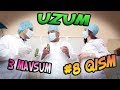 Uzum 3-mavsum (8-qism) (28.06.2017) | Узум 3-мавсум (8-кисм)