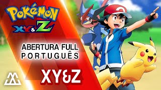 Pokémon XYZ - Abertura em Português (Completa) chords