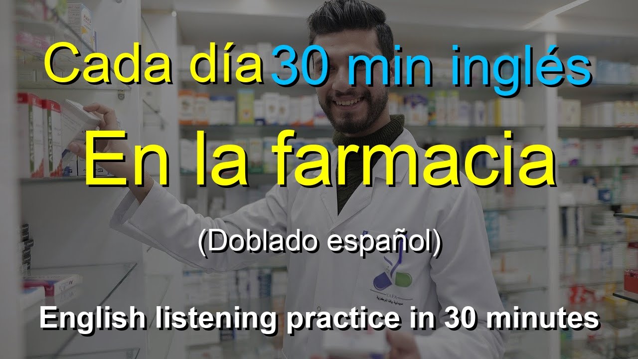 🎧 En la farmacia｜Entrenamiento práctico para mejorar tu comprensión auditiva en inglés