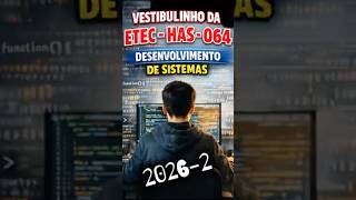 Curso Gratuito de Desenv. De sistemas | vestibulinho Etec - 064 | alavanque a sua carreira