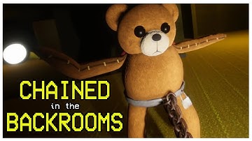 chained to my friends in the backrooms...