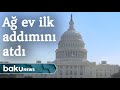 Ağ ev ilk addımını atdı - Baku TV