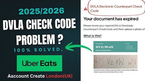 Uber Eats DVLA Check Code Uploading Problem Full Fix (2025/2026 UK) 