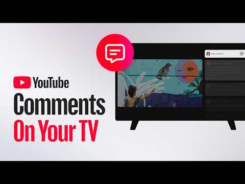 How to Post and Engage with YouTube Comments on Your TV