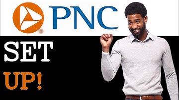 How To Set Up PNC Online Banking (2025)
