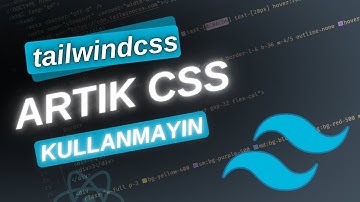 Tek Videoda TailwindCSS Öğrenin