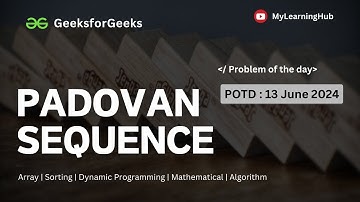 GFG POTD | Padovan Sequence using Java | Practice | 13 June 2024 | Dynamic Programming | Series |