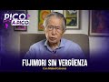 Fujimori sin vergüenza | Pico a Pico con Mabel Cáceres
