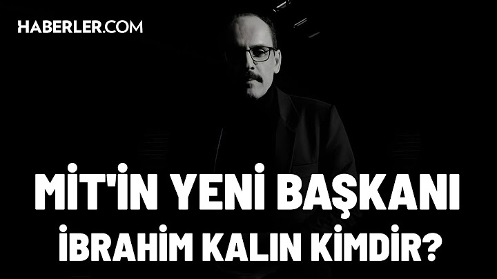 MİT'in Yeni Başkanı İbrahim Kalın Kimdir?