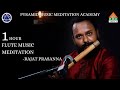 1 hour flute music for deep meditation with rajat prasanna  pyramid valley international  pvi