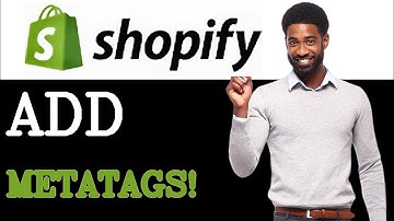 How To Add Meta Tags To Shopify Store (2025)