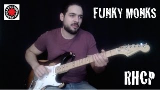 Video thumbnail of "Funky Monks - Red Hot Chili Peppers [[Guitar Cover]]"
