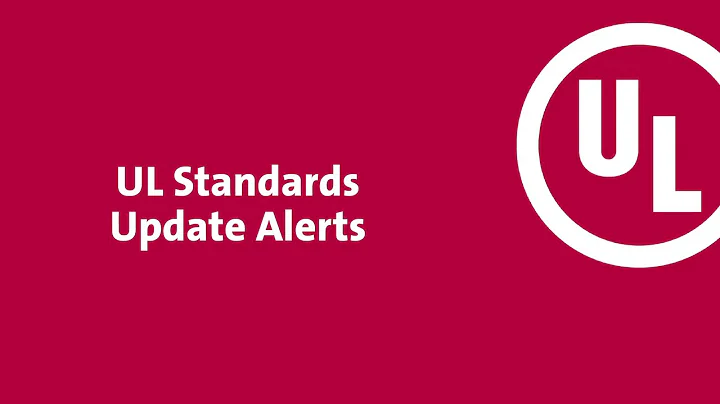 UL Standards Update Alerts