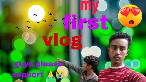 My first vlog please subscribe 🙏. #shorts #blogger #blog 