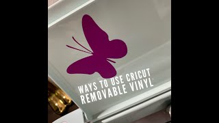 How to use Cricut Removable Vinyl