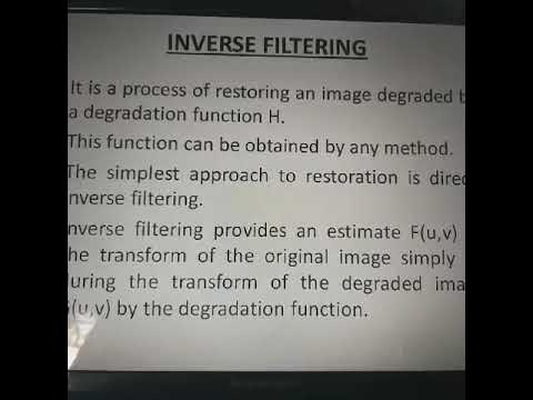 INVERSE FILTERING IN DIGITAL IMAGE PROCESSING - YouTube