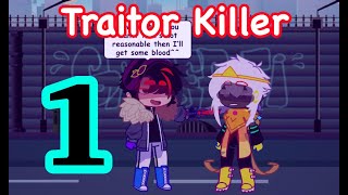 Traitor Killer - Part 1 | KillerMare Angst | Ink | DreamBlue