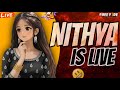 NITHYA IS LIVE❤️🔥||GIRL GAMER😎||LIVESTREAM||BR RANKPUSH||FACECAM