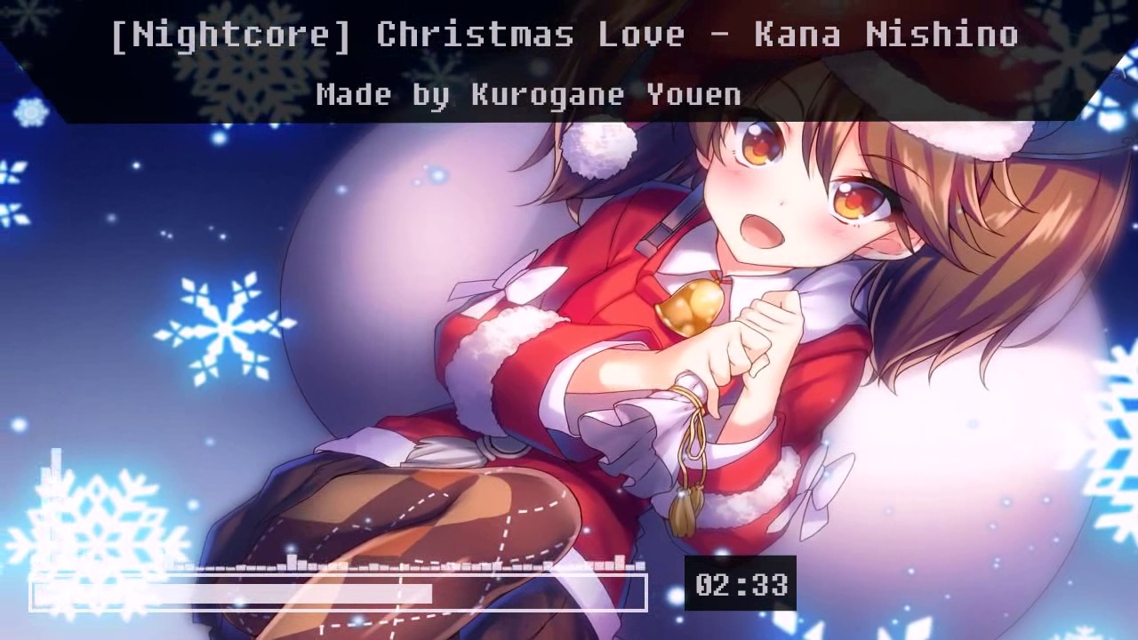 Nightcore Christmas Love Kana Nishino Youtube Nightcore Christmas Love Kana Nishino Youtube