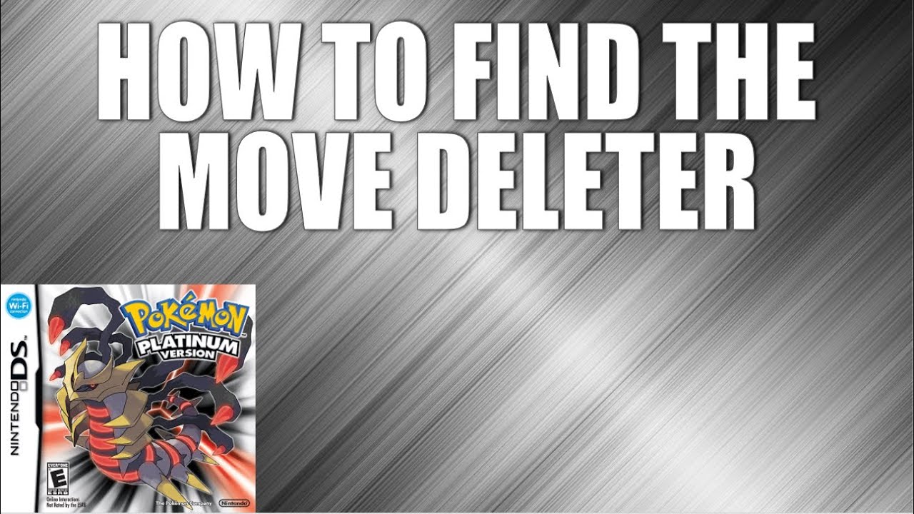 How To Find The Move Deleter In Pokemon Platinum Youtube