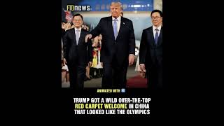 Trump got a wild over the top red carpet welcome in China that looked like the Olympics