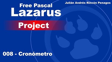 008 - Lazarus Free Pascal - Cronometro