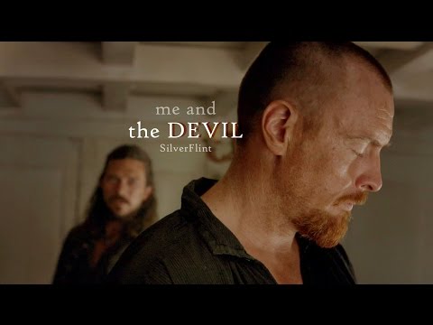 me and the devil | silverflint