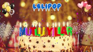 LELiPOP iyi ki doğdun – Mutlu Yıllar
